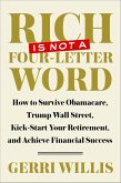 Rich Is Not a Four-Letter Word (eBook, ePUB)