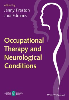 Occupational Therapy and Neurological Conditions (eBook, ePUB) - Preston, Jenny; Edmans, Judi