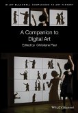 A Companion to Digital Art (eBook, ePUB)