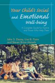 Your Child's Social and Emotional Well-Being (eBook, ePUB)
