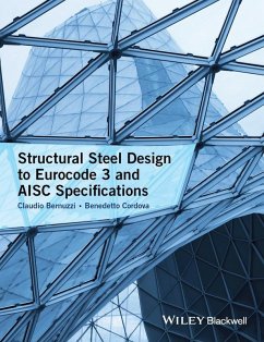 Structural Steel Design to Eurocode 3 and AISC Specifications (eBook, PDF) - Bernuzzi, Claudio; Cordova, Benedetto