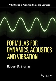 Formulas for Dynamics, Acoustics and Vibration (eBook, ePUB) - Blevins, Robert D.