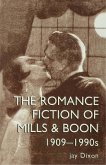 The Romantic Fiction Of Mills & Boon, 1909-1995 (eBook, ePUB)