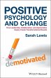 Positive Psychology and Change (eBook,... - Bild 1