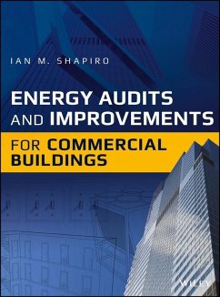 Energy Audits and Improvements for Commercial Buildings (eBook, PDF) - Shapiro, Ian M.