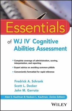 Essentials of WJ IV Cognitive Abilities Assessment (eBook, PDF) - Schrank, Fredrick A.; Decker, Scott L.; Garruto, John M.