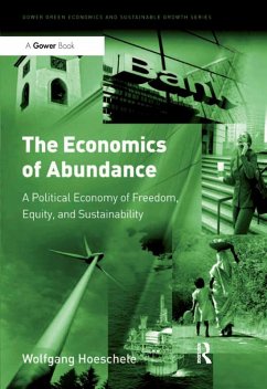 The Economics of Abundance (eBook, PDF) - Hoeschele, Wolfgang