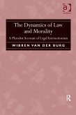 The Dynamics of Law and Morality (eBook, PDF)