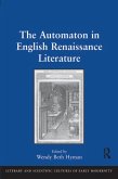 The Automaton in English Renaissance Literature (eBook, PDF)