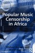 Popular Music Censorship in Africa... - Bild 1