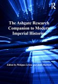 The Ashgate Research Companion to Modern Imperial Histories (eBook, PDF)