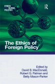 The Ethics of Foreign Policy (eBook, ePUB)