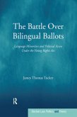 The Battle Over Bilingual Ballots (eBook, PDF)