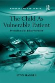 The Child As Vulnerable Patient (eBook, ePUB)