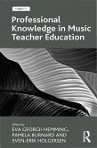 Professional Knowledge in Music Teacher Education (eBook, PDF)