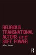 Religious Transnational Actors and Soft... - Bild 1