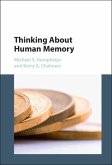 Thinking About Human Memory (eBook, PDF)