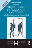 The Ethics of Sankara and Santideva (eBook, ePUB)