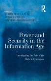 Power and Security in the Information Age (eBook, ePUB)