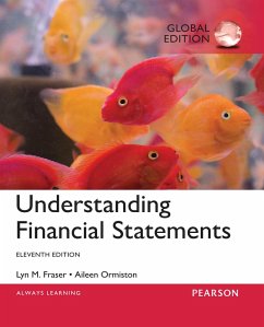 Understanding Financial Statements, Global Edition (eBook, PDF) - Fraser, Lyn M.; Ormiston, Aileen