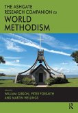 The Ashgate Research Companion to World Methodism (eBook, PDF)