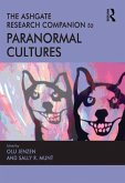 The Ashgate Research Companion to Paranormal Cultures (eBook, ePUB)