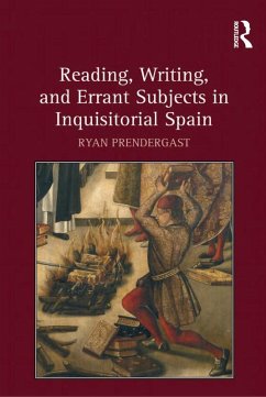 Cover Reading, Writing, and Errant Subjects in Inquisitorial Spain (eBook, PDF)