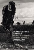 Cultural-Existential Psychology (eBook, PDF)