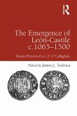 The Emergence of León-Castile c.1065-1500 (eBook, PDF)