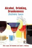 Alcohol, Drinking, Drunkenness (eBook, PDF)