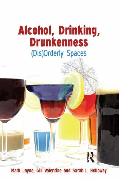 Alcohol, Drinking, Drunkenness (eBook, PDF) Alcohol, Drinking, Drunkenness (eBook, PDF)