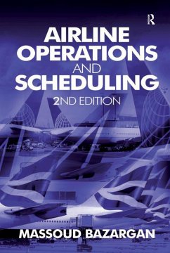 Airline Operations and Scheduling (eBook, ePUB) - Bazargan, Massoud