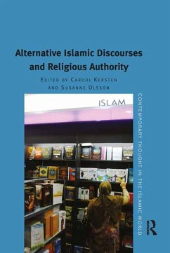 Alternative Islamic Discourses and Religious Authority (eBook, ePUB)