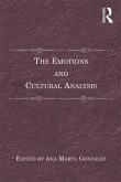 The Emotions and Cultural Analysis (eBook, ePUB)