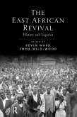 The East African Revival (eBook, PDF) The East African Revival (eBook, PDF)