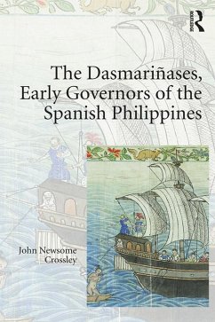 Cover The Dasmariñases, Early Governors of the Spanish Philippines (eBook, ePUB)