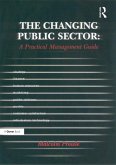 The Changing Public Sector: A Practical Management Guide (eBook, ePUB)