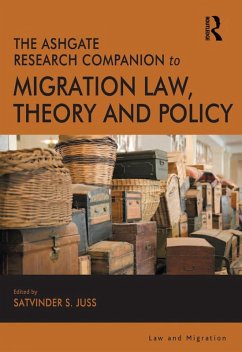 The Ashgate Research Companion to Migration Law, Theory and Policy (eBook, PDF)