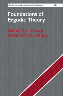 Foundations of Ergodic Theory (eBook, PDF) - Viana, Marcelo