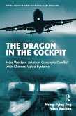 The Dragon in the Cockpit (eBook, ePUB)
