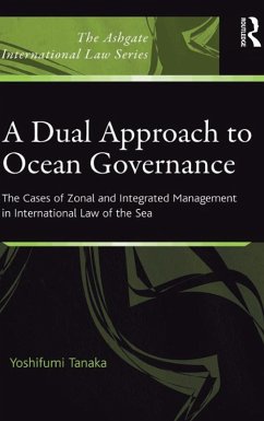 A Dual Approach to Ocean Governance (eBook, ePUB)