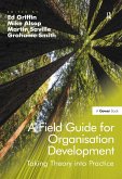 A Field Guide for Organisation Development (eBook, PDF)