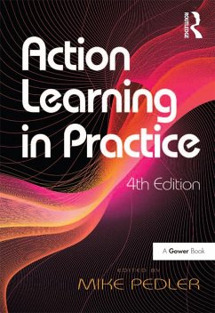 Action Learning in Practice (eBook, ePUB)