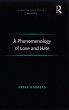 A Phenomenology of Love and Hate... - Bild 1