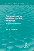 Competition for Wetlands in the Midwest (eBook, PDF)