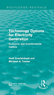 Technology Options for Electricity Generation (eBook, ePUB) - Dowlatabadi, Hadi; Toman, Michael A.