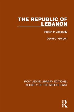 The Republic of Lebanon (eBook, PDF) - Gordon, David C.