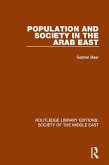 Population and Society in the Arab East (eBook, ePUB)