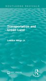 Transportation and Urban Land (eBook, ePUB)