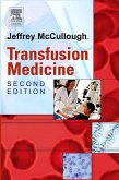 Transfusion Medicine E-Book (eBook, ePUB)